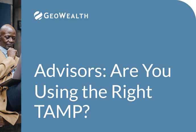 Advisors: Are You Using the Right TAMP?