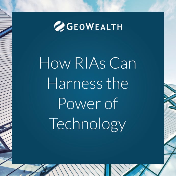 How RIAs Can Harness the Power of Technology