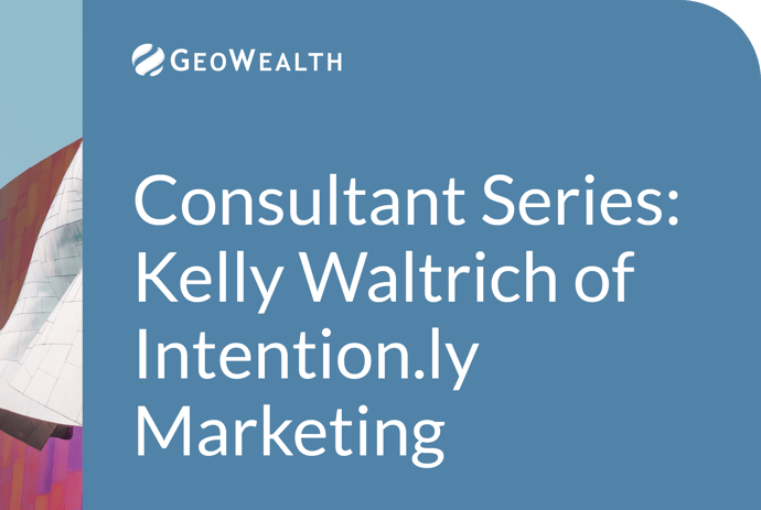 GeoWealth Consultant Series: Intention.ly