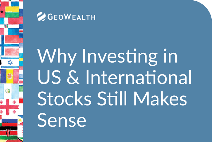 Navigator: Why Investing in US and International Still Makes Sense